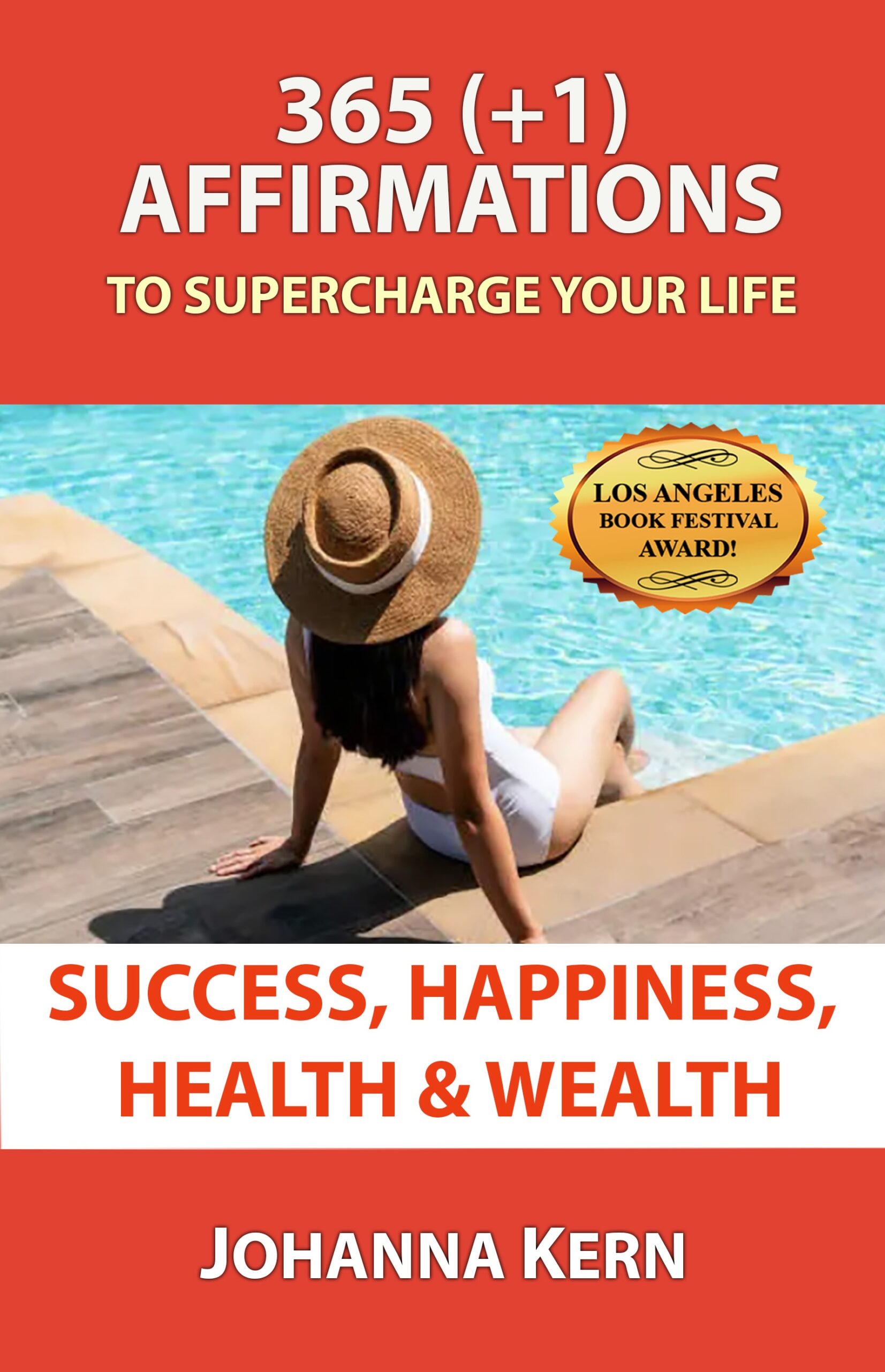 365 (+1) Affirmations to Supercharge Your Life