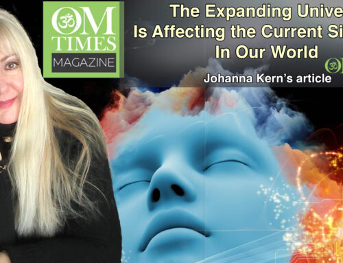 The Expanding Universe and Dark Matter Are Affecting the Current Situation In Our World – OMTimes article by Johanna Kern